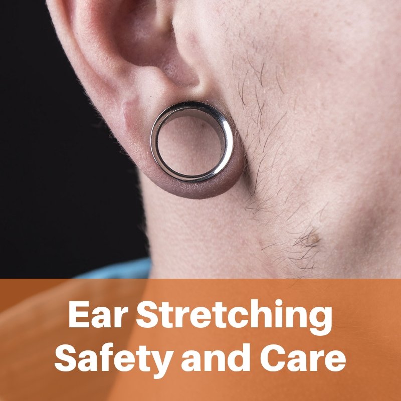 Ear Stretching: Materials Needed, Instructions, and Precautions